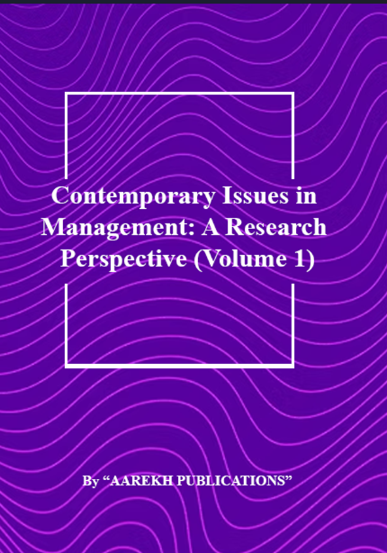 Contemporary Issues in Management: A Research Perspective (Volume 1)