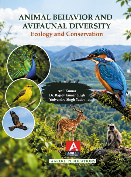 ANIMAL BEHAVIOR AND AVIFAUNAL DIVERSITY: Ecology and Conservation